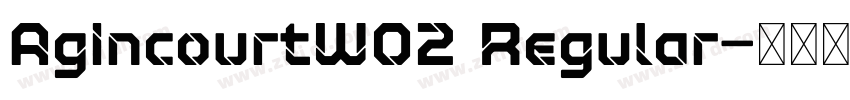 AgincourtW02 Regular字体转换